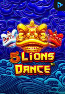 Bocoran RTP 5 Lions Dance di MAXIM178 GENERATOR RTP TERBARU 2023 LENGKAP